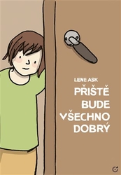 Ask, Lene - Příště bude všechno dobrý