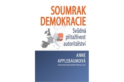 Applebaumová Anne - Soumrak demokracie