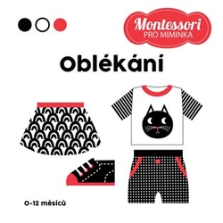 Piroddi, Chiara - Montessori pro miminka: Oblékání