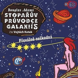 Adams, Douglas - Stopařův průvodce Galaxií 5. - Převážně neškodná