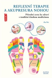 Wei, Zha - Reflexní terapie &amp; akupresura nohou