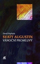 Vopřada, David - Svatý Augustin - Vánoční promluvy