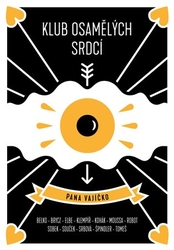 Belko, Tomáš - Klub osamělých srdcí pana vajíčko