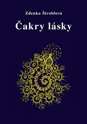 Štroblová, Zdenka - Čakry lásky