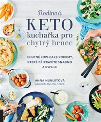 Hunleyová, Anna - Rodinná keto kuchařka pro chytrý hrnec