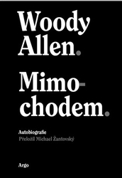 Allen, Woody - Mimochodem