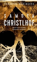 Rubínková, Veronika - Samota Christlhof