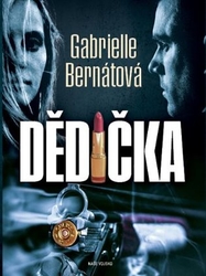 Bernátová , Gabrielle - Dědička
