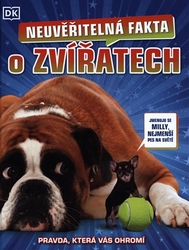 Neuvěřitelná fakta o zvířatech