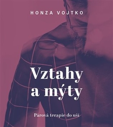 Vojtko, Honza - Vztahy a mýty