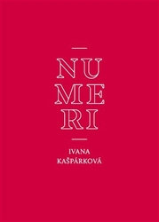 Kašpárková, Ivana - Numeri