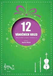 12 vánočních koled pro klarinet a fagot / violoncello