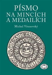 Vitanovský, Michal - Písmo na mincích a medailích