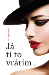 Jamborová, Vita - Já ti to vrátím