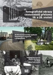 Borýsková, Štěpánka - Fotografické obrazy cestovatelů přelomu 19. a 20. století