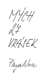 PayaNoia - Mých 27 vrásek