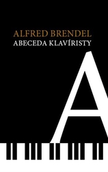 Brendel, Alfred - Abeceda klavíristy