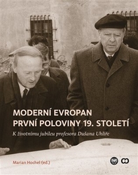 Hochel, Marian - Moderní Evropan první poloviny 19. století