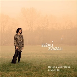 Muziga - Zežali zvázali