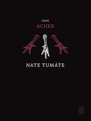 Acher, Ivan - Nate tumáte