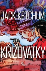 Ketchum, Jack - Křižovatky