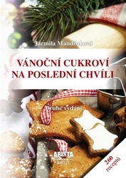 Mandžuková, Jarmila - Vánoční cukroví na poslední chvíli