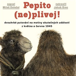 Doležal, Miloš - Pepito (ne)plivej!