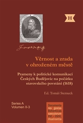 Sterneck, Tomáš - Věrnost a zrada v ohroženém městě