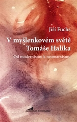 Fuchs, Jiří - V myšlenkovém světě Tomáše Halíka