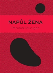 Murugan, Perumál - Napůl žena