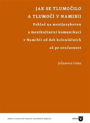 Getta, Jelizaveta - Jak se tlumočilo a tlumočí v Namibii