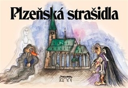 Flachs, Petr - Plzeňská strašidla