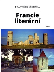 Všetička, František - Francie literární