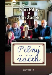 Pilný, Ivan - Pilný žáček