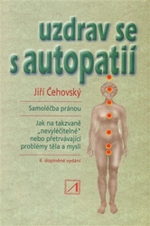 Čehovský, Jiří - Uzdrav se s autopatií