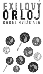 Hvížďala, Karel - Exilový orloj