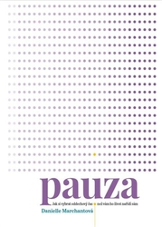 Marchantová, Danielle - Pauza