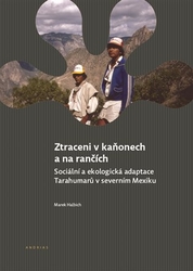 Halbich, Marek - Ztraceni v kaňonech a na rančích