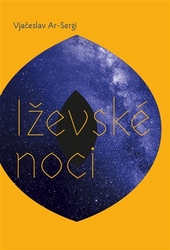 Ar-Sergi, Vjačeslav - Iževské noci