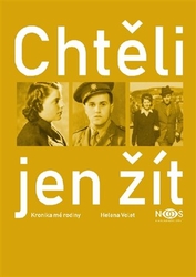 Volet, Helena - Chtěli jen žít