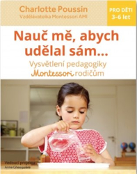 Poussin, Charlotte - Nauč mě, abych udělal sám?