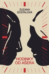 Dostálová, Zuzana - Hodinky od Ašera