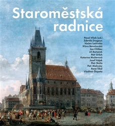 Vlček, Pavel - Staroměstská radnice