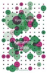 Spiró, György - Kamenný žabák