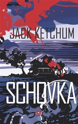 Ketchum, Jack - Schovka