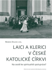 Spalová, Barbora - Laici a klerici v české katolické církvi