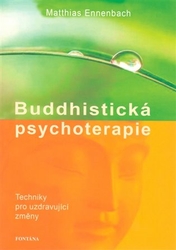 Ennenbach, Matthias - Buddhistická psychoterapie