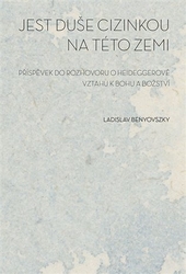 Benyovszky, Ladislav - Jest duše cizinkou na této zemi