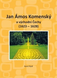 Rýdl, Karel - Jan Ámos Komenský a východní Čechy 1623-1628