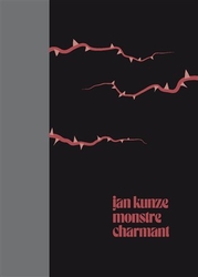 Kunze, Jan - Monstre charmant